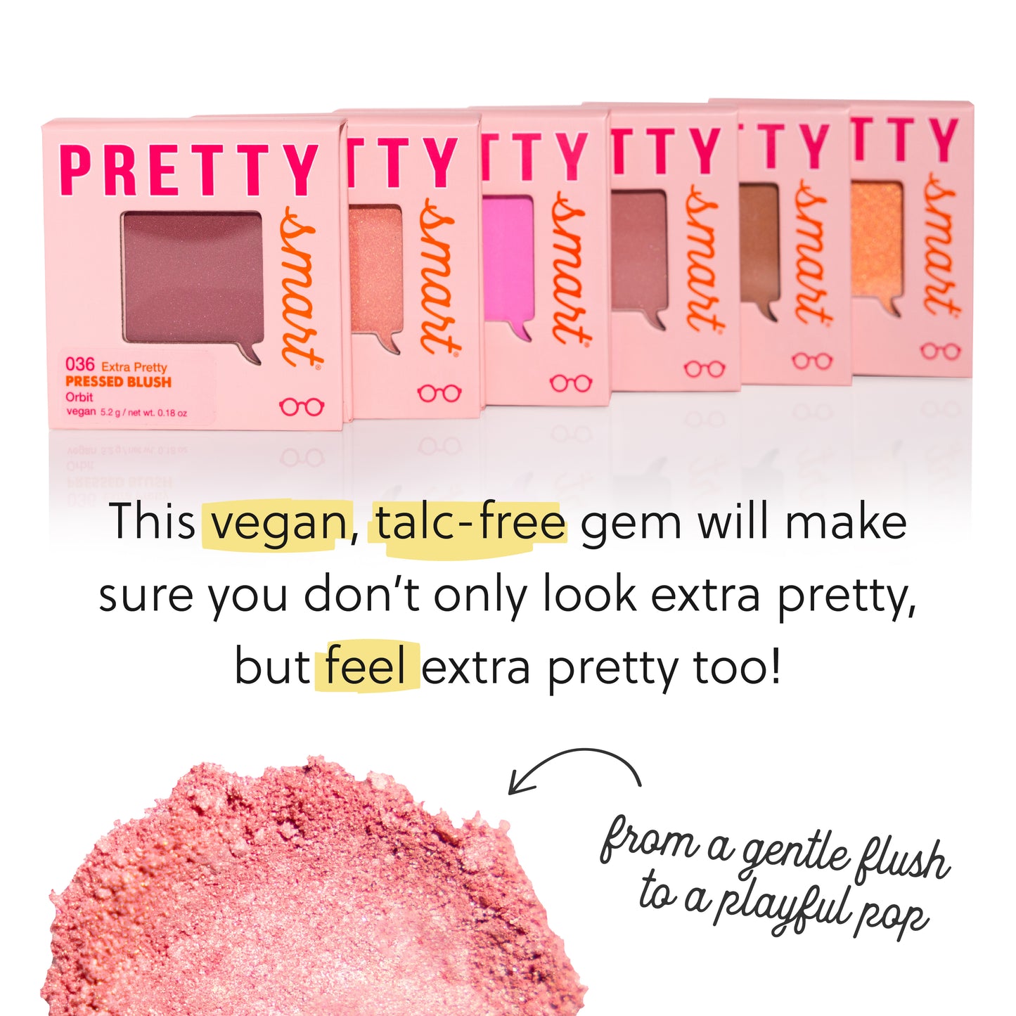 EXTRA PRETTY PRESSED BLUSH